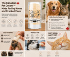 The Canadian Pet Cream — Made for Dry Noses and Cracked Paws